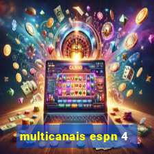 multicanais espn 4